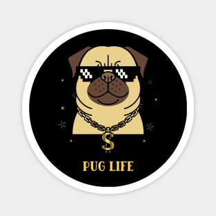 Pug life, funny cartoon dog Magnet